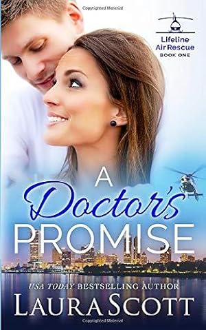 Bild des Verkufers fr A Doctor's Promise (Lifeline Air Rescue) zum Verkauf von WeBuyBooks