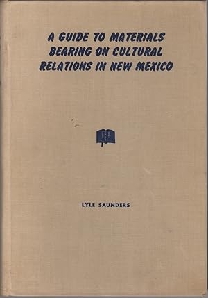 Image du vendeur pour A Guide to Materials Bearing on Cultural Relations in New Mexico mis en vente par Clausen Books, RMABA