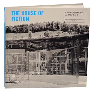 Seller image for Sammlung Hauser und Wirth 3 The House of Fiction for sale by Jeff Hirsch Books, ABAA