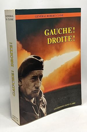 Seller image for Gauche! Droite! Mmoires de guerre et souvenirs de paix for sale by crealivres