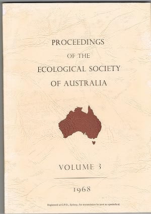 Proceedings of the Ecological Society of Australia, Volume 3: