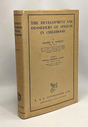 The development and disorders of speech in childhood