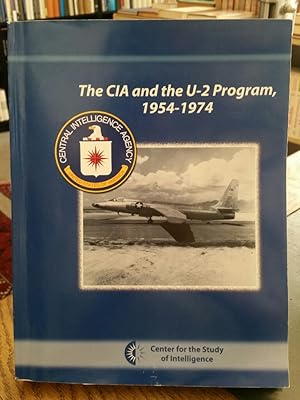 Bild des Verkufers fr The CIA and the U-2 Program, 1954-1974. zum Verkauf von Antiquariat Thomas Nonnenmacher