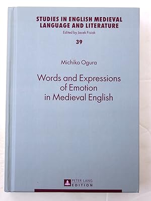 Seller image for Words and Expressions of Emotion in Medieval English. [Studies in English medieval language and literature vol.39] for sale by Ogawa Tosho,Ltd. ABAJ, ILAB