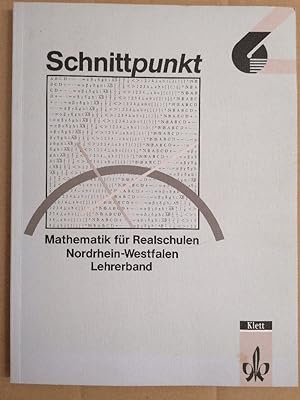 Schnittpunkt - Ausgabe für Nordrhein-Westfalen. Mathematik für Realschulen / 6. Schuljahr: Lehrer...