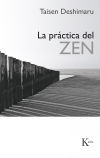 La práctica del Zen