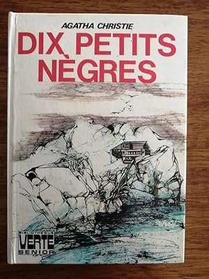 Ils étaient dix (Dix petits neigres) 1977 - CHRISTIE Agatha - Policier Polar Bibliothèque verte E...