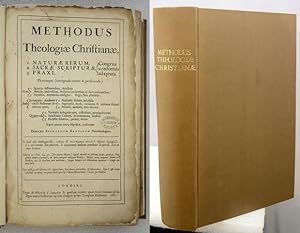 METHODUS THEOLOGIÆ CHRISTIANÆ, 1. Naturæ rerum, 2. Sacræ Scripturæ, 3. Praxi, congrua conformis a...