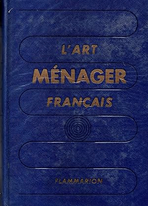 Imagen del vendedor de L'Art Menager Francais a la venta por JP Livres