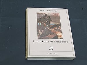 Seller image for Maurensig Paolo. La variante di Luneburg. Adelphi. 1993 for sale by Amarcord libri