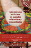 Seller image for Interacciones artsticas en espacios educativos for sale by AG Library