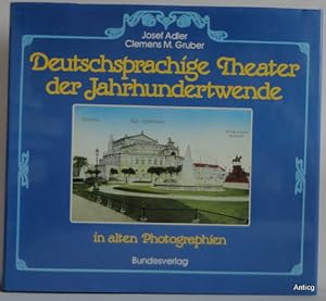 Seller image for Deutschsprachige Theater der Jahrhundertwende in alten Photographien. for sale by Antiquariat Gntheroth
