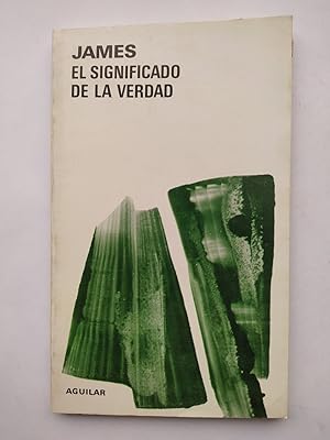 Seller image for El Significado de la verdad. for sale by TraperaDeKlaus