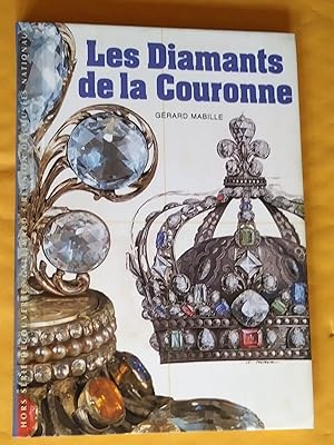 Image du vendeur pour Les diamants de la Couronne mis en vente par Claudine Bouvier