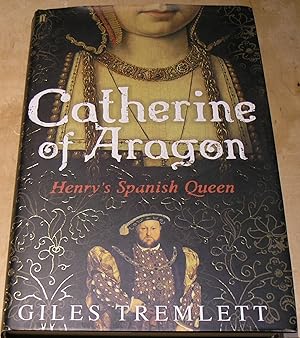 Image du vendeur pour Catherine of Aragon; Henry's Spanish Queen mis en vente par powellbooks Somerset UK.