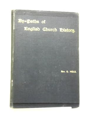 Bild des Verkufers fr By - Paths of English Church History, Home Missions in the Early Mediaeval Period zum Verkauf von World of Rare Books