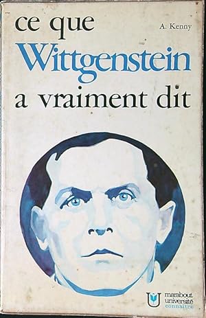 Bild des Verkufers fr Ce que Wittgenstein a vraiment dit zum Verkauf von Librodifaccia