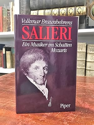 Imagen del vendedor de Salieri. Ein Musiker im Schatten Mozarts. a la venta por Antiquariat Seibold