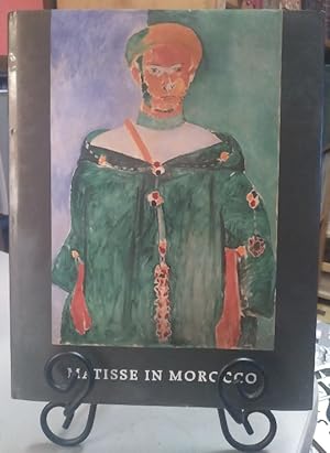 Seller image for Matisse in Morocco: the Paintings and Drawings, 1912-1913 for sale by Structure, Verses, Agency  Books