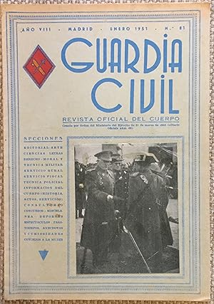 Guardia Civil - Revista Oficial Del Cuerpo Año V I I I - Enero 1951 Nº 81