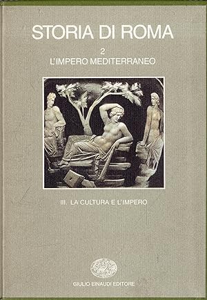 Seller image for Storia di Roma: La cultura e l'impero. for sale by Messinissa libri