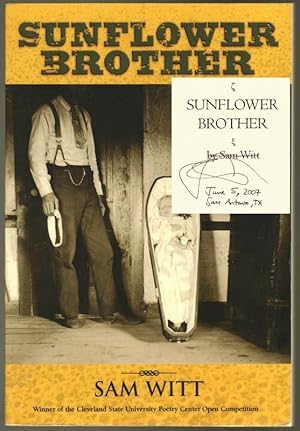 Seller image for SUNFLOWER BROTHER for sale by Brian Cassidy Books at Type Punch Matrix