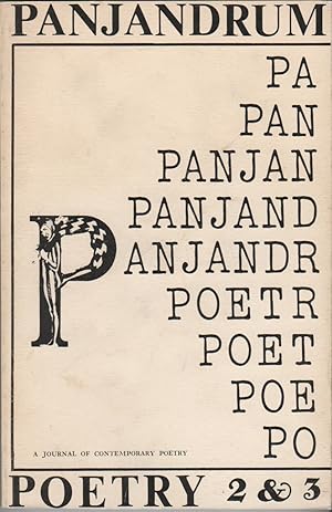 Bild des Verkufers fr PANJANDRUM 2 & 3: A Double Issue - A Journal of Contemporary Poetry zum Verkauf von Brian Cassidy Books at Type Punch Matrix