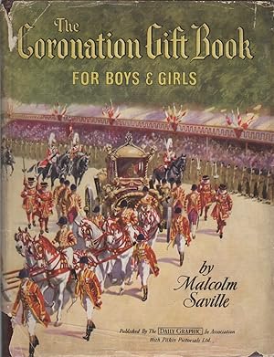 CORONATION GIFT BOOK: For Boys & Girls