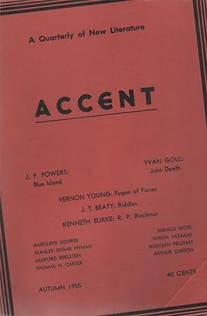 Seller image for ACCENT: A Quarterly of New Literature - Vol. 15 No. 4 - Autumn 1955 for sale by Brian Cassidy Books at Type Punch Matrix