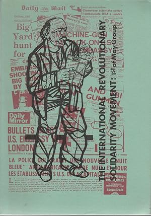 Seller image for THE INTERNATIONAL REVOLUTIONARY SOLIDARITY MOVEMENT: A Study of the Origins and Development of the Revolutionary Anarchist Movement in Europe 1945-73 with Particular Reference to the First of May Group for sale by Brian Cassidy Books at Type Punch Matrix