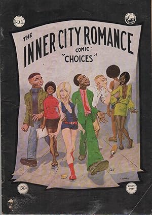 Bild des Verkufers fr THE INNER CITY ROMANCE COMIC: "CHOICES" (No. 1) zum Verkauf von Brian Cassidy Books at Type Punch Matrix