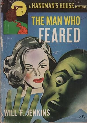 THE MAN WHO FEARED