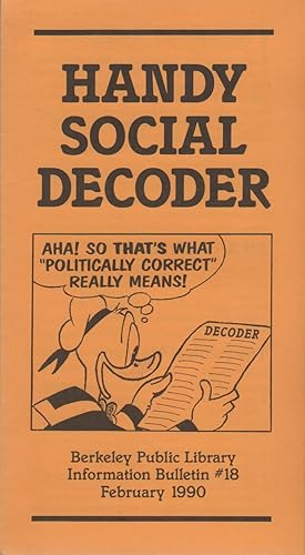 HANDY SOCIAL DECODER: Berkeley Public Library Information Bulletin #18