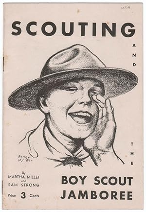 Imagen del vendedor de SCOUTING AND THE BOY SCOUT JAMBOREE a la venta por Brian Cassidy Books at Type Punch Matrix