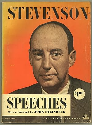 Seller image for SPEECHES OF ADLAI STEVENSON [With a Foreword by John Steinbeck] for sale by Brian Cassidy Books at Type Punch Matrix