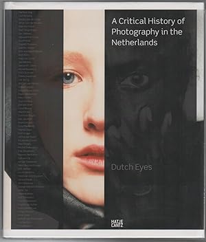 Bild des Verkufers fr DUTCH EYES: A Critical History of Photography in the Netherlands zum Verkauf von Brian Cassidy Books at Type Punch Matrix