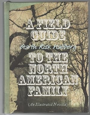 Bild des Verkufers fr A FIELD GUIDE TO THE NORTH AMERICAN FAMILY zum Verkauf von Brian Cassidy Books at Type Punch Matrix