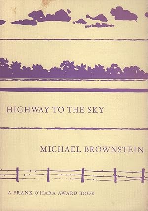 Seller image for HIGHWAY TO THE SKY for sale by Brian Cassidy Books at Type Punch Matrix
