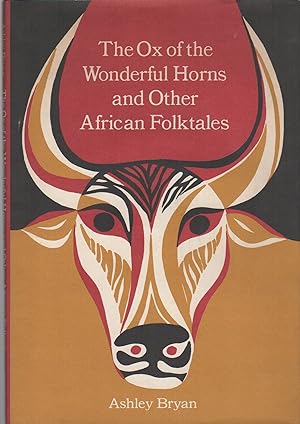 THE OX OF THE WONDERFUL HORNS AND OTHER AFRICAN FOLKTALES