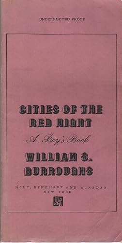 CITIES OF THE RED NIGHT: A Boy's Book