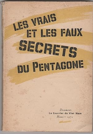 LES VRAIS ET LES FAUX SECRETS DU PENTAGONE ["The True and False Secrets of the Pentagon"]