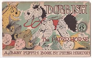 Seller image for Dobbish The Paper Horse: A Baby Puffin Book for sale by HAUNTED BOOKSHOP P.B.F.A.