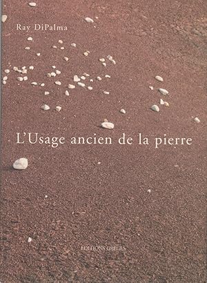 L'USAGE ANCIEN DE LA PIERRE