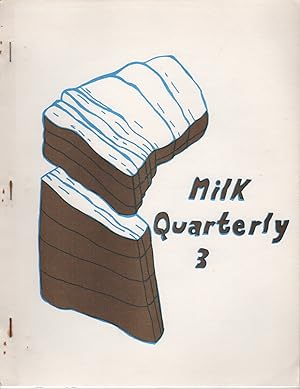 Imagen del vendedor de THE MILK QUARTERLY #3 a la venta por Brian Cassidy Books at Type Punch Matrix