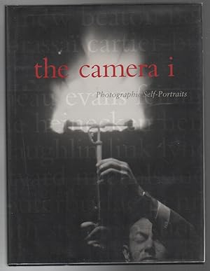 Seller image for THE CAMERA I: Photographic Self-Portraits from the Audrey and Sydney Irmas Collection for sale by Brian Cassidy Books at Type Punch Matrix