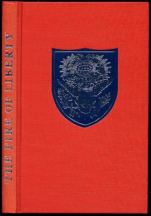 Bild des Verkufers fr The Fire of Liberty [The Folio Society Edition]. zum Verkauf von Little Stour Books PBFA Member