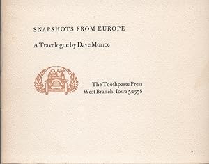 Bild des Verkufers fr SNAPSHOTS FROM EUROPE: A Travelogue zum Verkauf von Brian Cassidy Books at Type Punch Matrix