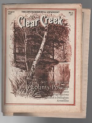 Imagen del vendedor de CLEAR CREEK: The Environmental Viewpoint / No. 5 August 1971 a la venta por Brian Cassidy Books at Type Punch Matrix