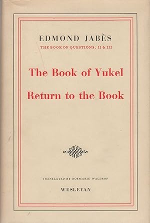 Immagine del venditore per THE BOOK OF QUESTIONS; THE BOOK OF YUKEL; RETURN TO THE BOOK venduto da Brian Cassidy Books at Type Punch Matrix