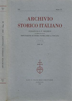 Bild des Verkufers fr Archivio storico italiano. Anno CL, fasc.553, 1992, disp.III zum Verkauf von Biblioteca di Babele